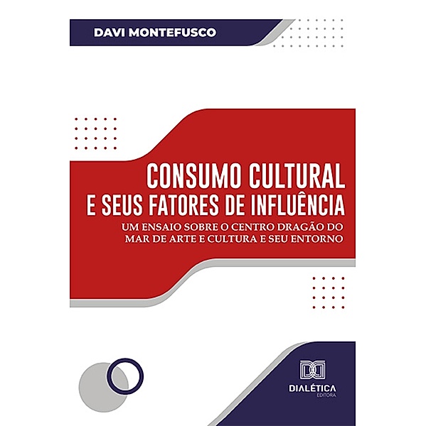 Consumo cultural e seus fatores de influência, Davi Montefusco