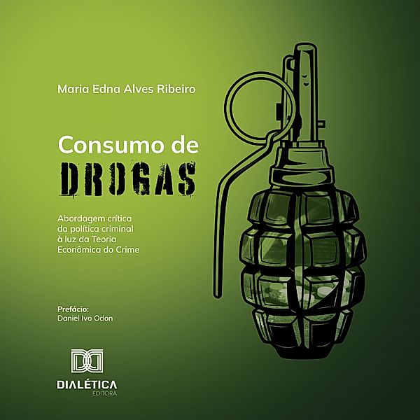 Consumo de drogas, Maria Edna Alves Ribeiro