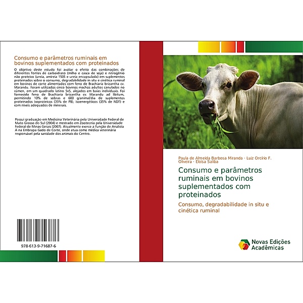 Consumo e parâmetros ruminais em bovinos suplementados com proteinados, Paula de Almeida Barbosa Miranda, Luiz Orcírio F. Oliveira, Eloísa Saliba