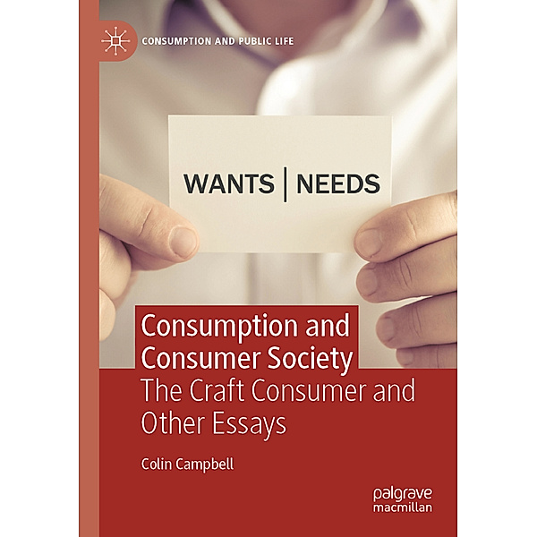 Consumption and Consumer Society, Colin Campbell