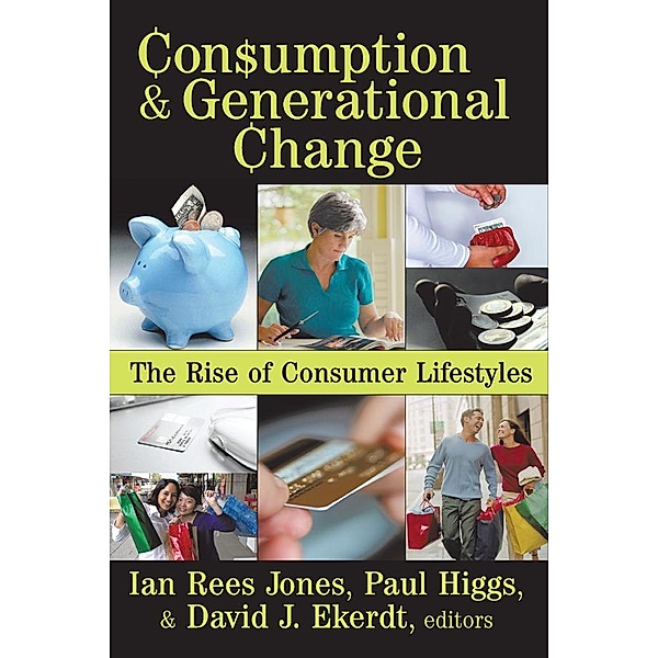 Consumption and Generational Change, Ian Jones