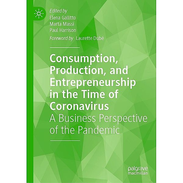 Consumption, Production, and Entrepreneurship in the Time of Coronavirus / Progress in Mathematics
