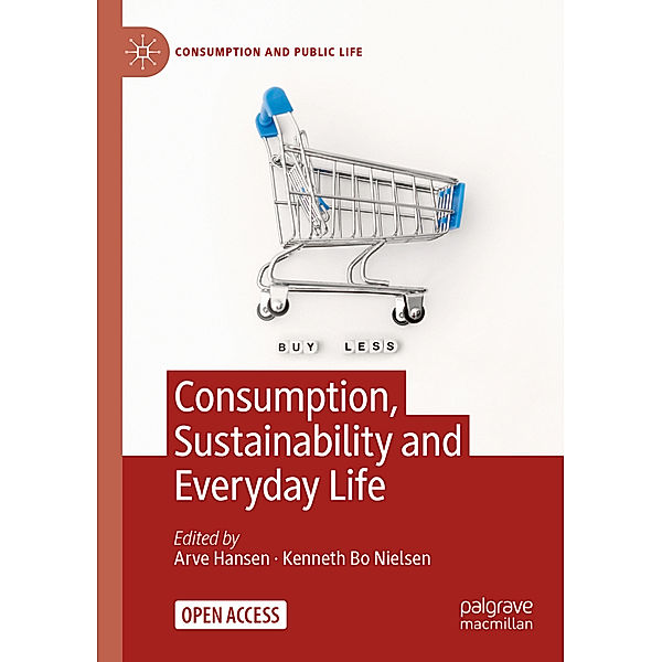 Consumption, Sustainability and Everyday Life