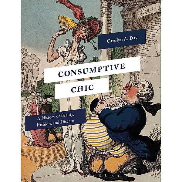 Consumptive Chic, Carolyn A. Day