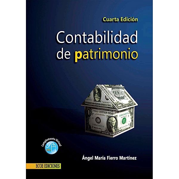 Contabilidad de patrimonio, Ángel María Fierro Martínez