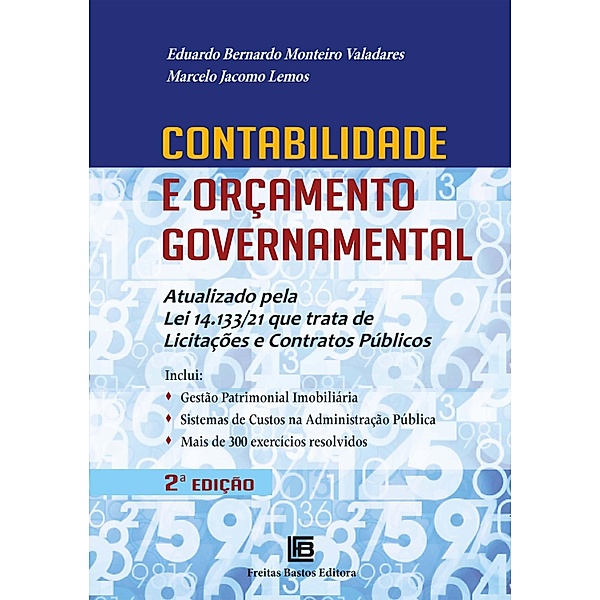 Contabilidade e Orçamento Governamental 2ª ED., Marcelo Jacomo Lemos, Eduardo Bernardo Monteiro