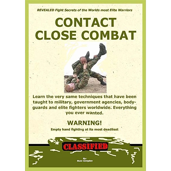 Contact Close Combat, Buzz Campion