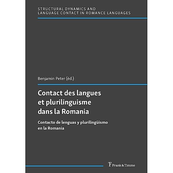 Contact des langues et plurilinguisme dans la Romania