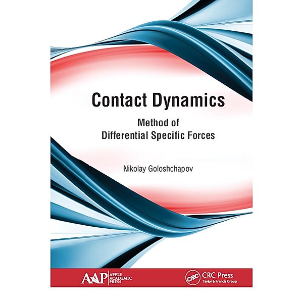 Contact Dynamics, Nikolay Goloshchapov