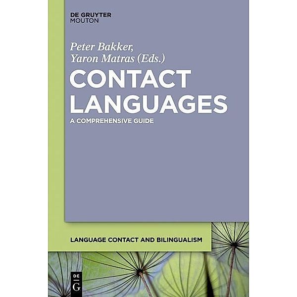 Contact Languages / Language Contact and Bilingualism [LCB] Bd.6