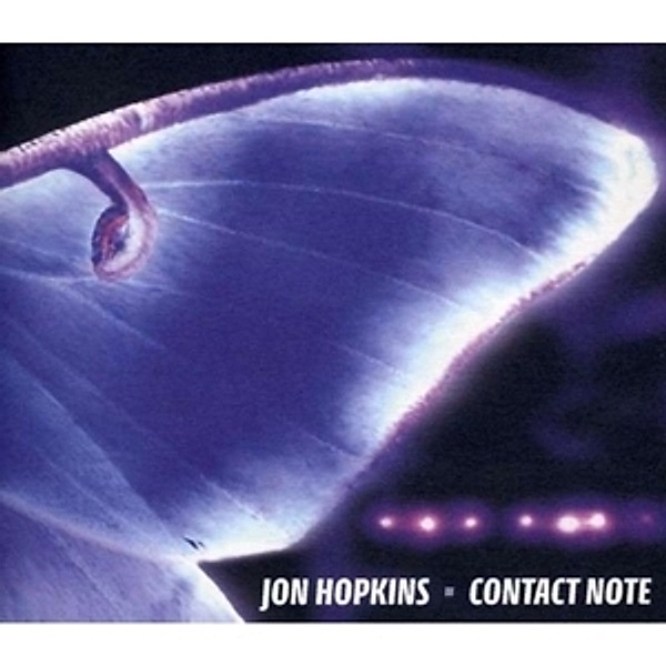 Contact Note, Jon Hopkins