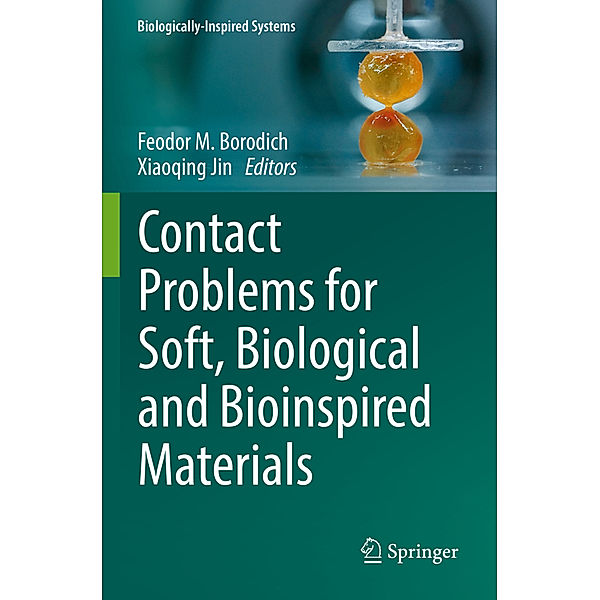 Contact Problems for Soft, Biological and Bioinspired Materials