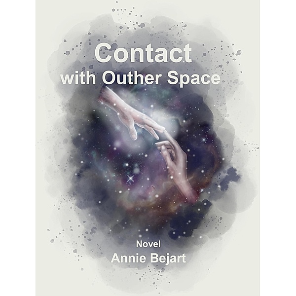Contact with Outer Space, Annie Bejart