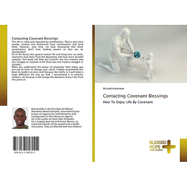 Contacting Covenant Blessings, Michael Amamieye