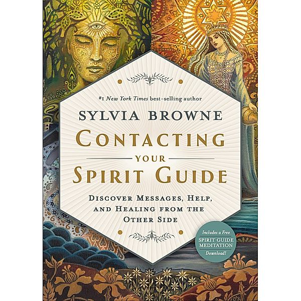Contacting Your Spirit Guide, Sylvia Browne