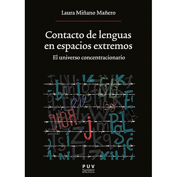 Contacto de lenguas en espacios extremos / Oberta Bd.241, Laura Miñano Mañero