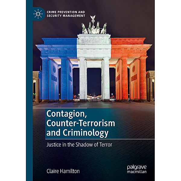 Contagion, Counter-Terrorism and Criminology, Claire Hamilton, Giulia Berlusconi