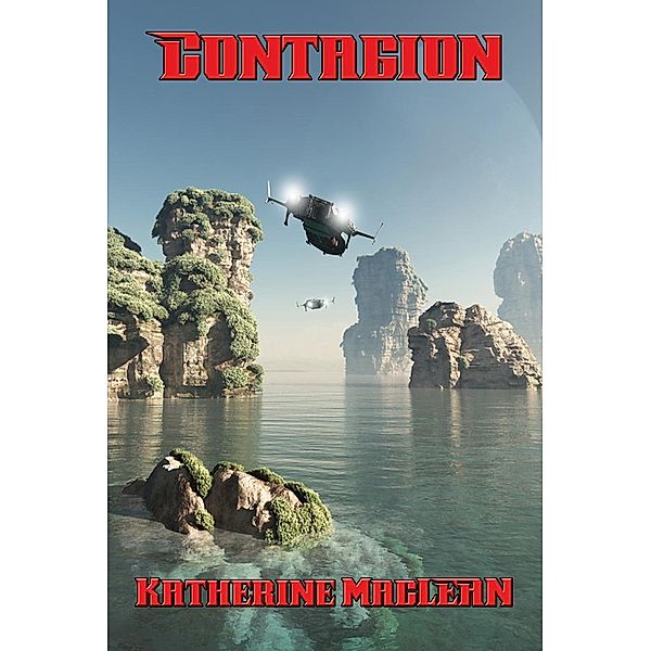 Contagion / Positronic Publishing, Katherine Maclean