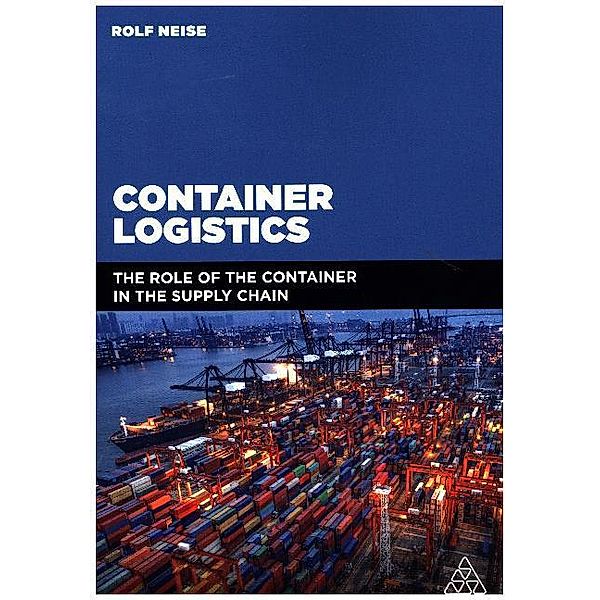 Container Logistics, Rolf Neise