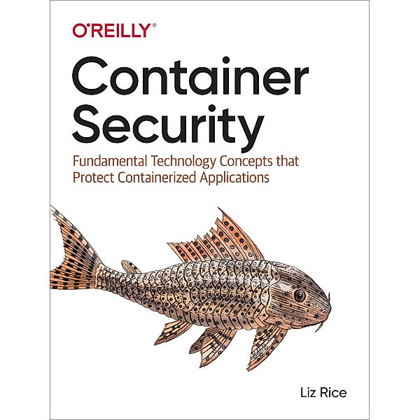 Container Security, Liz Rice