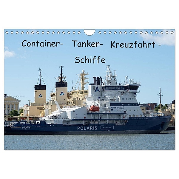 Container - Tanker - Kreuzfahrt - Schiffe (Wandkalender 2024 DIN A4 quer), CALVENDO Monatskalender, Dirk rosin
