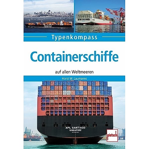 Containerschiffe, Horst W. Laumanns