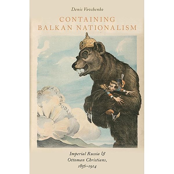 Containing Balkan Nationalism, Denis Vovchenko