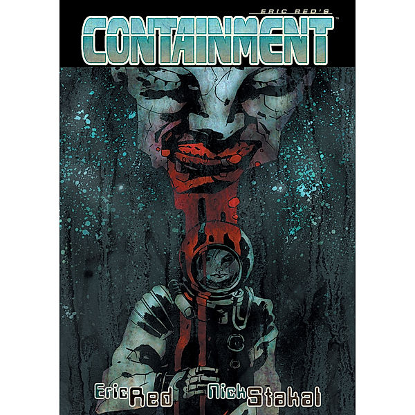 Containment, Eric Red