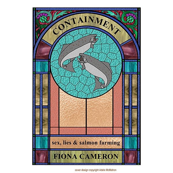 Containment / Fiona Cameron, Fiona Cameron