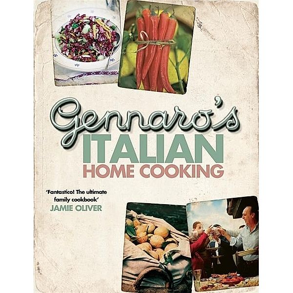 Contaldo, G: Gennaro's Italian Home Cooking, Gennaro Contaldo