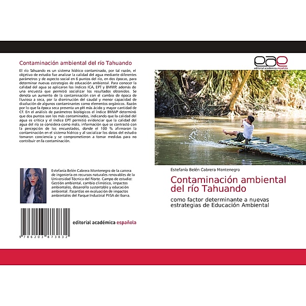 Contaminación ambiental del río Tahuando, Estefanía Belén Cabrera Montenegro