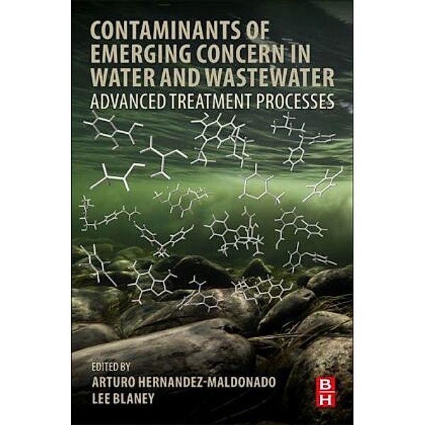 Contaminants of Emerging Concern in Water and Wastewater