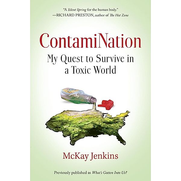 ContamiNation, McKay Jenkins