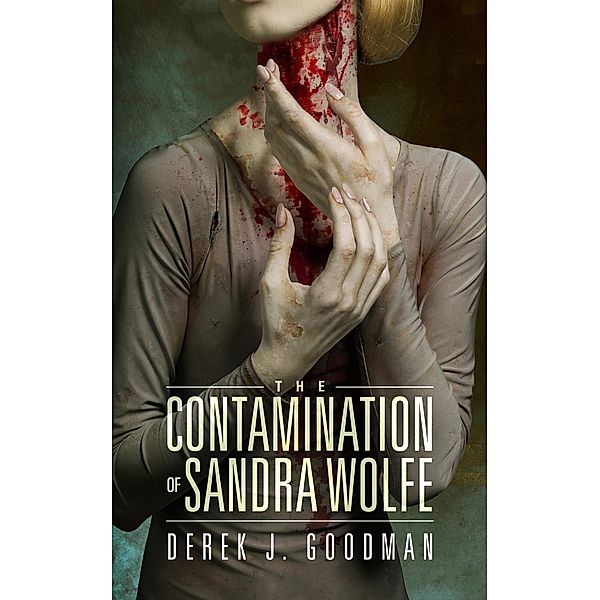 Contamination of Sandra Wolfe (Z7 Book 2) / Permuted, Derek J. Goodman