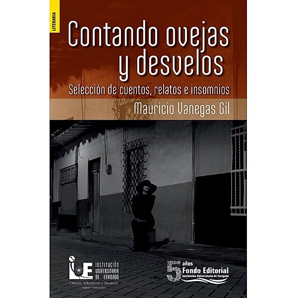 Contando ovejas y desvelos, Mauricio Vanegas Gil