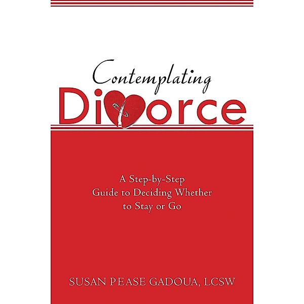 Contemplating Divorce, Susan Pease Gadoua