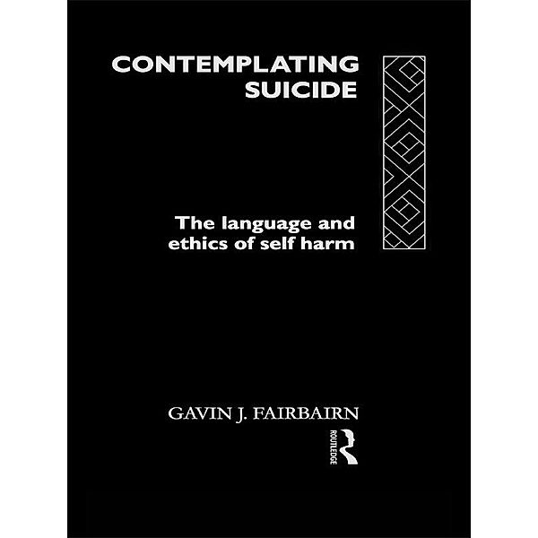 Contemplating Suicide, Gavin J Fairbairn, Gavin Fairbairn