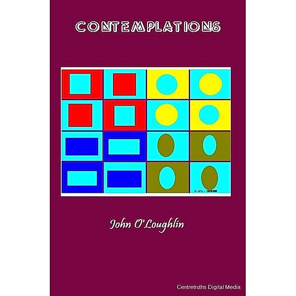 Contemplations, John O'Loughlin