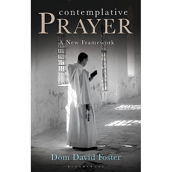 Contemplative Prayer, David Foster