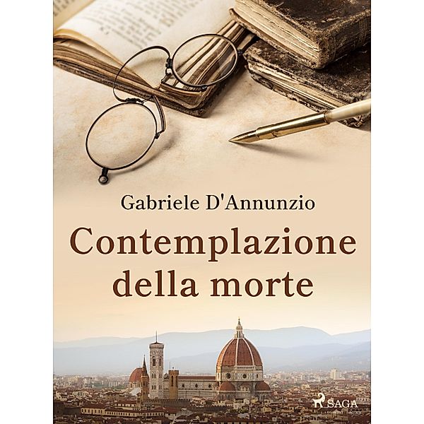 Contemplazione della morte, Gabriele D'Annunzio