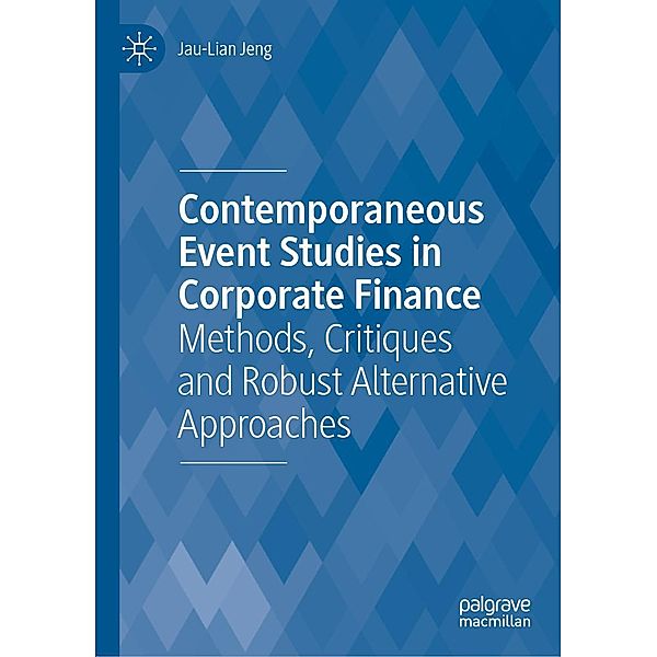 Contemporaneous Event Studies in Corporate Finance / Progress in Mathematics, Jau-Lian Jeng