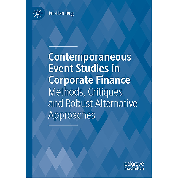 Contemporaneous Event Studies in Corporate Finance, Jau-Lian Jeng