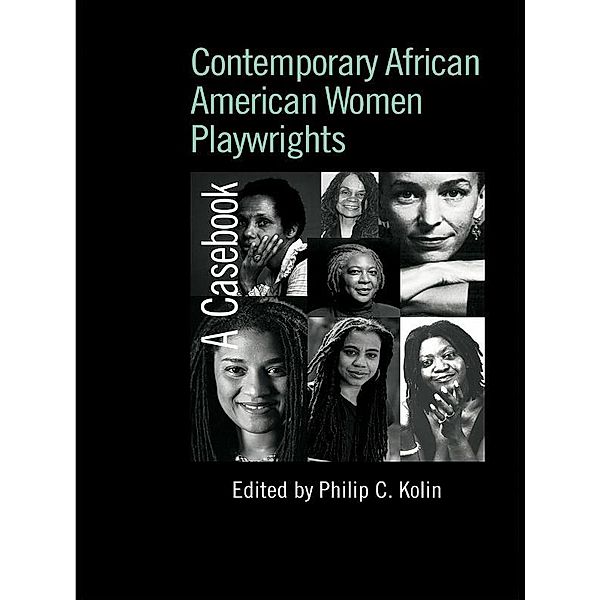 Contemporary African American Women Playwrights