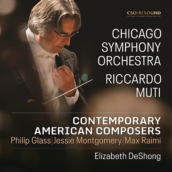 Contemporary American Composers, Riccardo Muti, Elizabeth DeShong, Chicago So