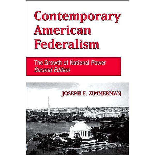 Contemporary American Federalism, Joseph F. Zimmerman