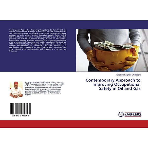 Contemporary Approach to Improving Occupational Safety in Oil and Gas, Anyanwu Reginald Chidiebere