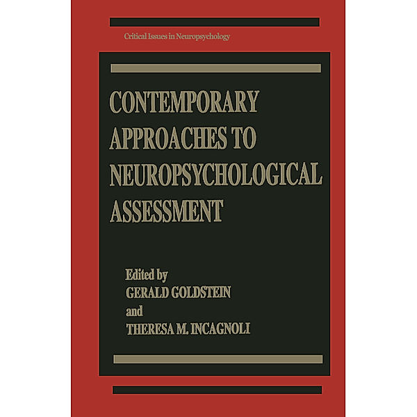 Contemporary Approaches to Neuropsychological Assessment