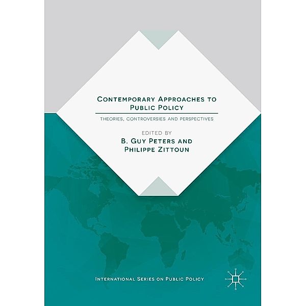 Contemporary Approaches to Public Policy / International Series on Public Policy