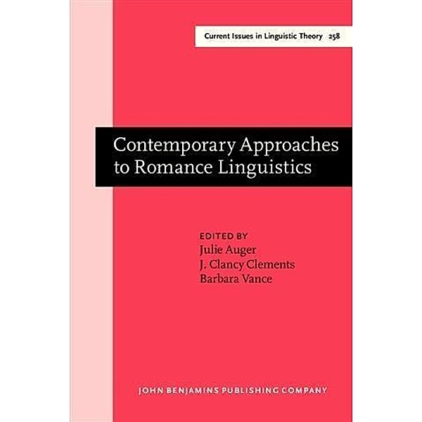 Contemporary Approaches to Romance Linguistics
