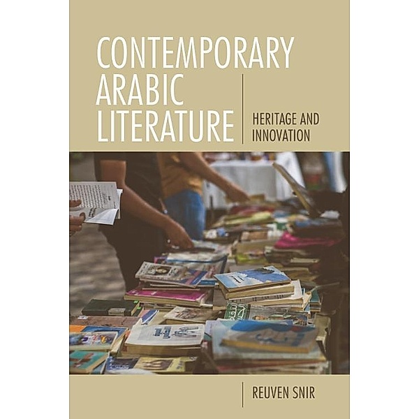 Contemporary Arabic Literature, Reuven Snir